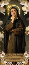 Load image into Gallery viewer, St. Over Thinking